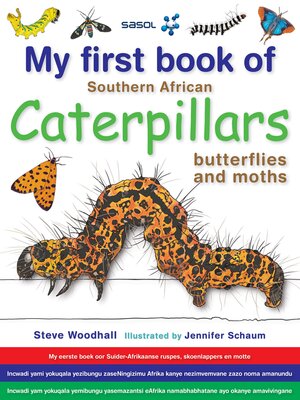 cover image of My first book of Southern African Caterpillars, butterflies and moths